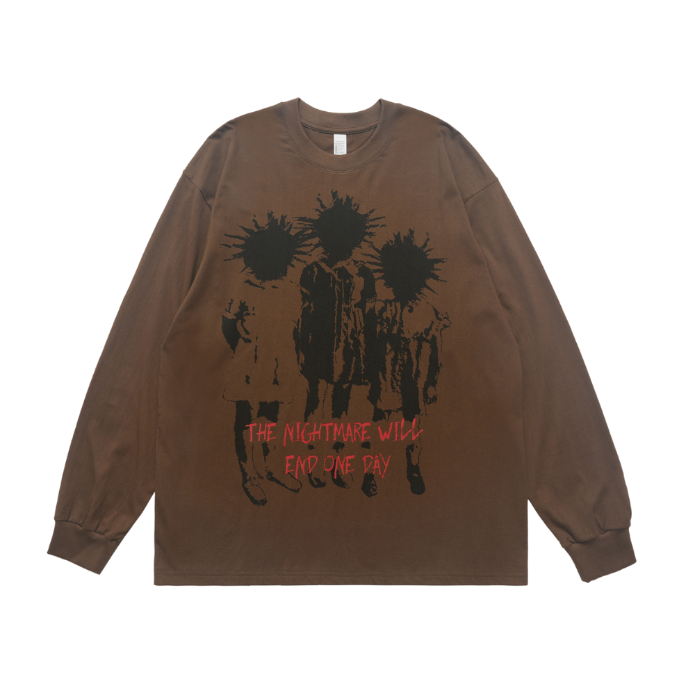 "The Nightmare Will End" Print Sweatshirt